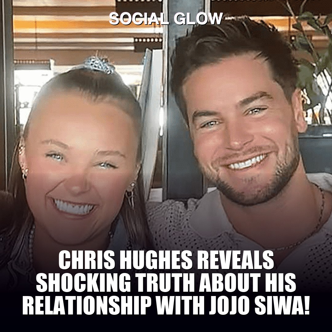 Chris Hughes shares surprising truth about JoJo Siwa relationship