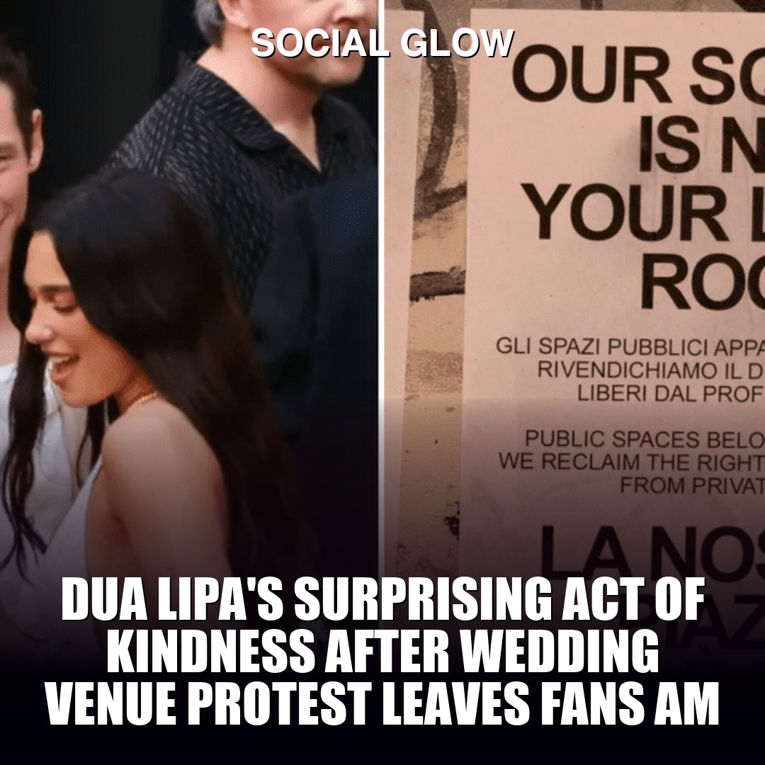 Dua Lipa's surprising act of kindness after wedding venue protest leaves fans am