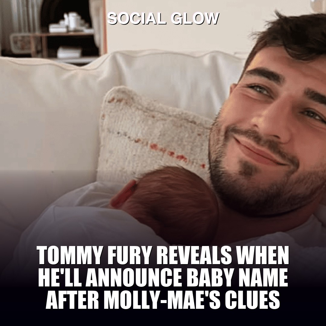 Tommy Fury reveals when he'll announce baby name after Molly-Mae's clues